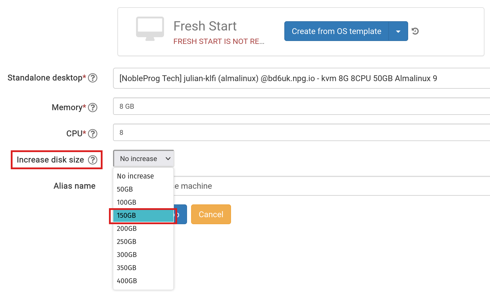 Create Fresh Start from Standalone, choose disk size change